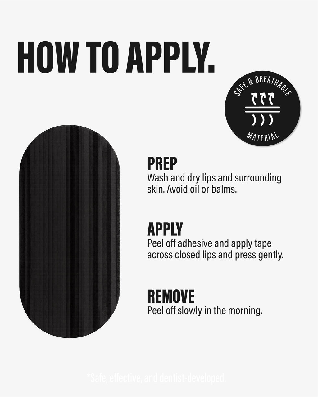 Mouth Tape by Spotlight Oral Care, made by dentists. Safe and breathable material