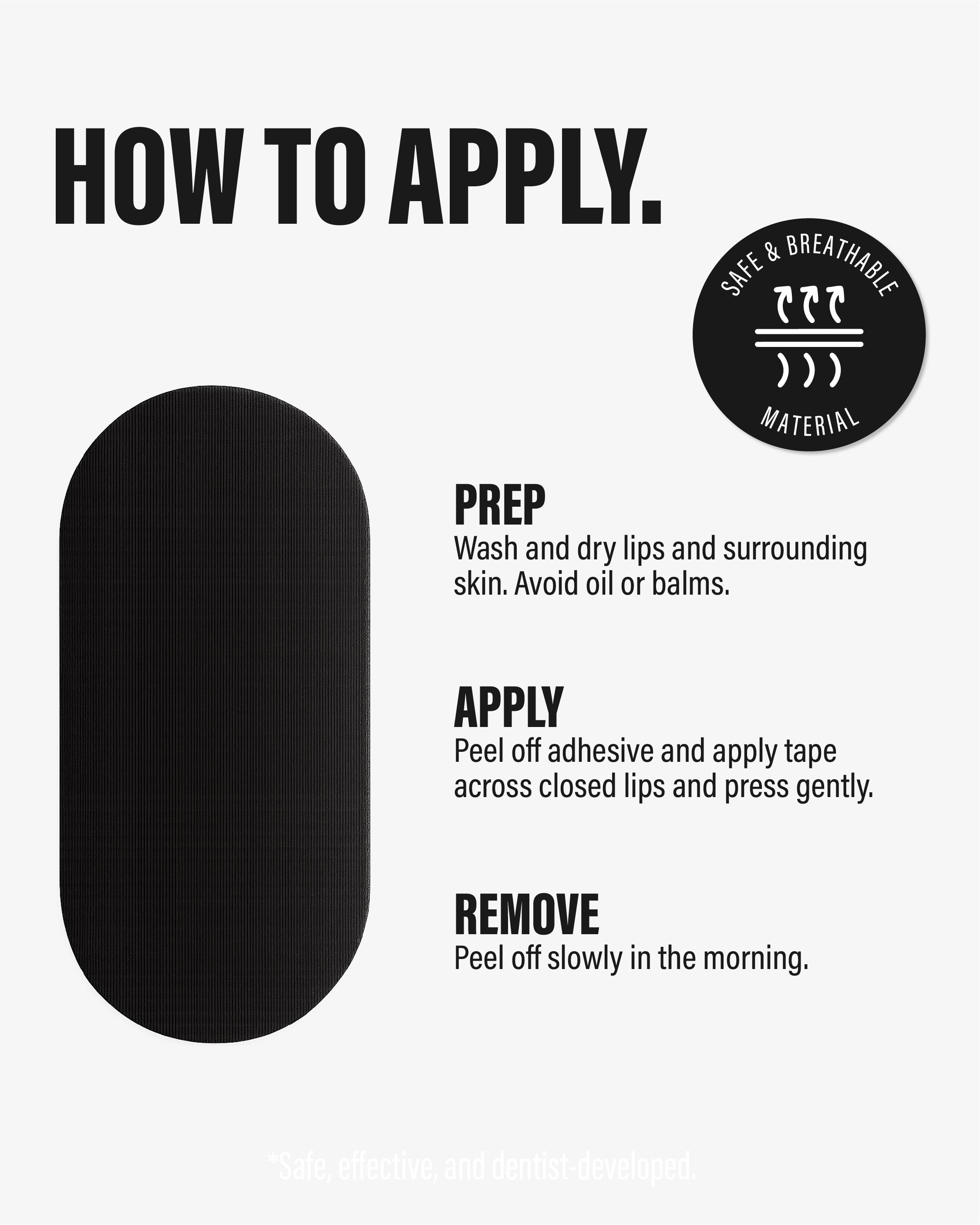 Mouth Tape by Spotlight Oral Care, made by dentists. Safe and breathable material